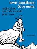 Moins d'un quart de seconde pour vivre
